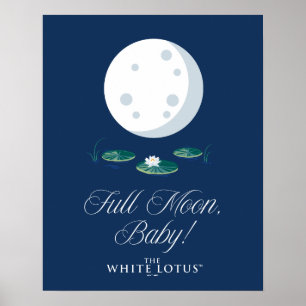 Poster Lua Cheia, Bebê! - O Lotus Branco