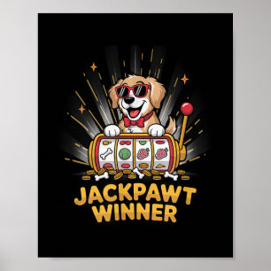 Poster Lucky Jackpawner Vencedor do Jogo Casino Dog Plays