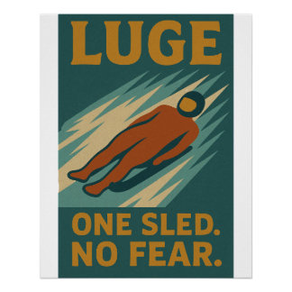 Pôster Luge – One Sled. No Fear