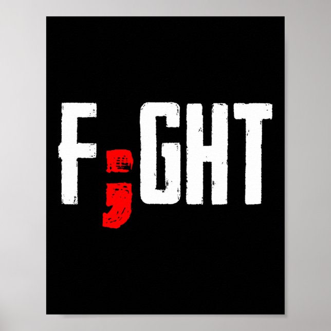 Poster Luta Contra A Saúde Mental Da Semicolon Suicídio S (Frente)