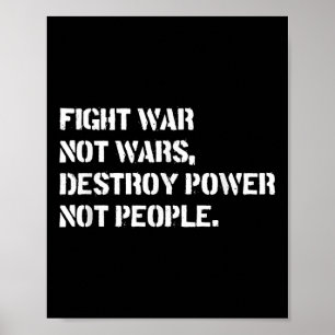 Poster Luta contra as guerras e não destruir o poder não