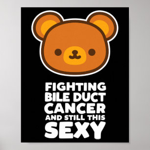 Poster Lutando contra o Cancer dos Dutos Biliares Ainda E