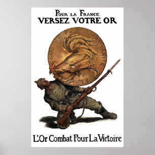 Pôster Lutas do ouro para a vitória -- WW1 francês