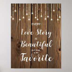 Poster Luzes de corda rústicas Cada história de amor é...