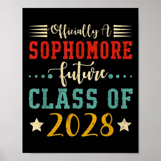 Poster Ly A Sophomore Future Cl Of 2028 First Day School  (Frente)