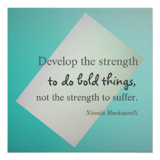 Pôster Machiavelli Quote Poster