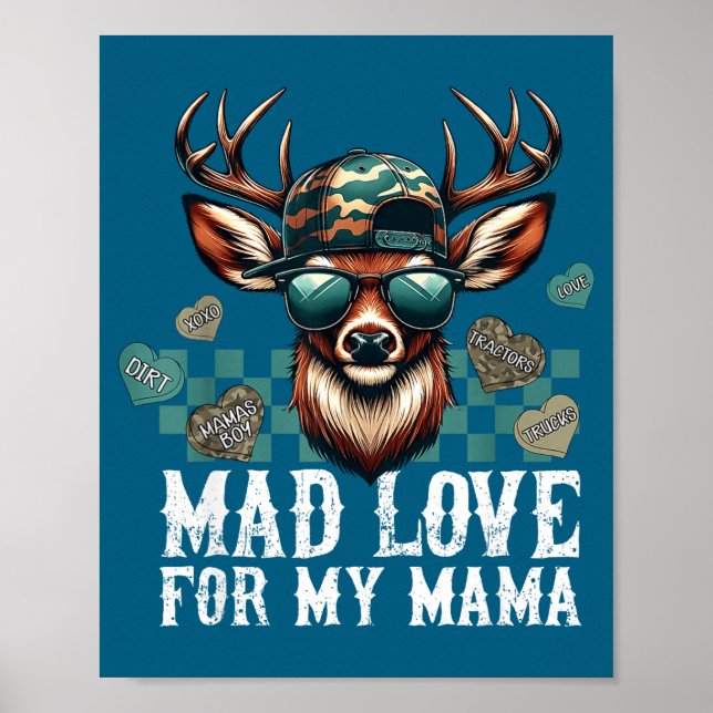 Poster Mad Retro Love For My Mama Camo Deer Hunting Valen (Frente)