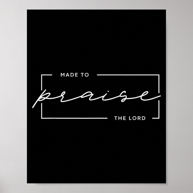 Poster Made To Praise The Lord – Christian Worship Design (Frente)
