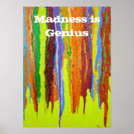 Poster Madness é Genius Abstrato Art pintura arco-íris
