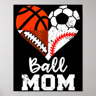 Poster Mãe Bola Coração Engraçado Futebol Basquete Beiseb