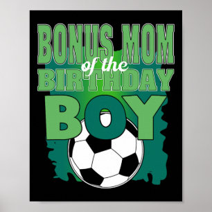 Poster Mãe Bônus Do Grupo De Futebol Do Menino De Anivers