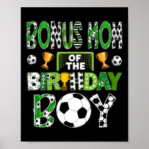 Poster Mãe Bônus Do Jogo De Futebol Do Menino Do Aniversá