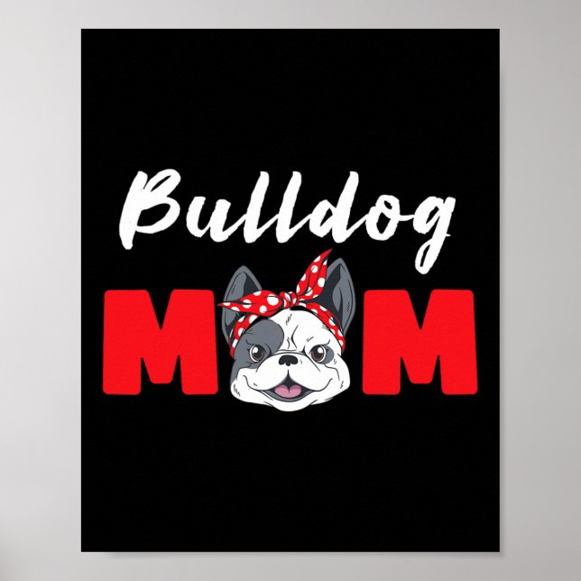 Poster Mãe - Bulldog (Frente)