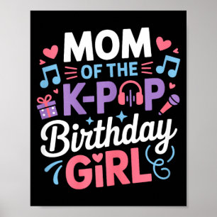 Poster Mãe da garota do k-pop aniversariante kpop música