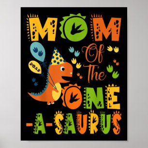 Poster Mãe Da Parte Do Dinossauro primeiro aniversario De
