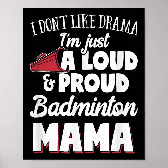 Poster Mãe de Badminton - Amante de Badminton Alta e Orgu (Frente)