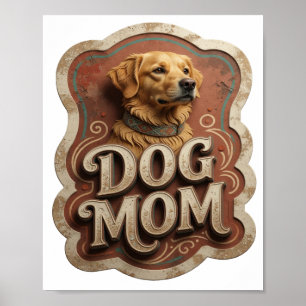 Poster Mãe de Cachorro Ouro Negrito