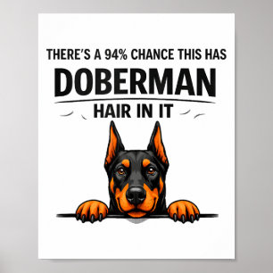 Poster Mãe de Doberman Pinscher Engraçada Perdendo Cabelo