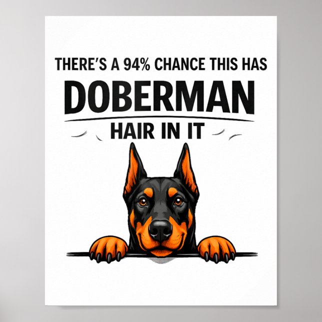 Poster Mãe de Doberman Pinscher Engraçada Perdendo Cabelo (Frente)