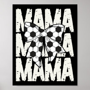 Poster Mãe de Futebol Coquete Laço Esportes Mãe Fofa Fute