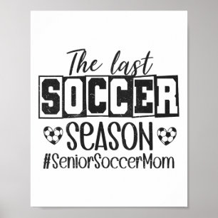 Poster Mãe de Futebol Sênior Última Temporada Cl De 2026
