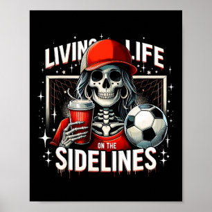 Poster Mãe de Futebol Vida de Mãe Nas Laterais Mamãe Mãe