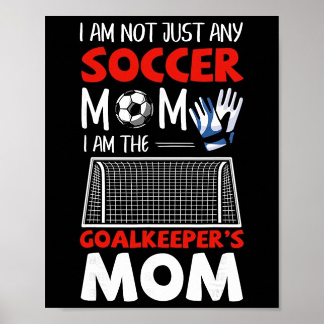 Poster Mãe de goleiro Futebol Mães de goleiros  (Frente)