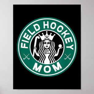 Poster Mãe de Hockey de Campo Alta e Orgulhosa Mãe de Sup