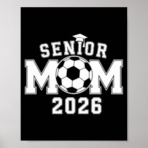 Poster Mãe de jogador de futebol Senior 2026 formatura no