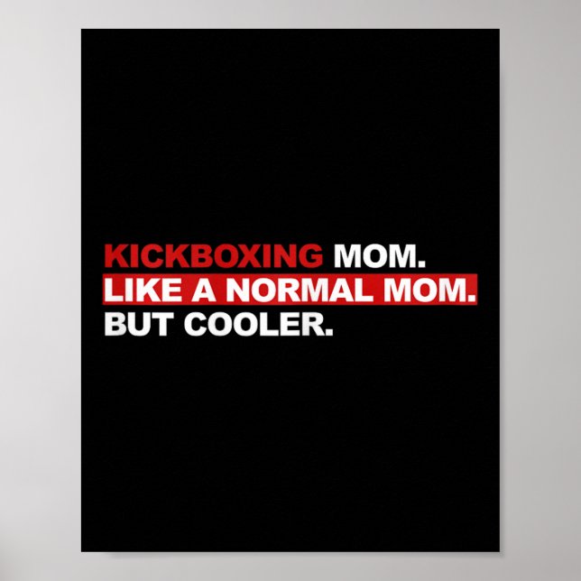 Poster Mãe de Kickboxing Como Uma Mãe Normal Mas Mais Leg (Frente)