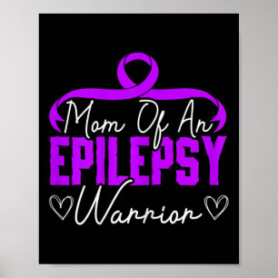Poster Mãe de um Guerreiro da Epilepsia Suporte à Epileps