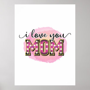 Poster Mãe Deu Presente Eu Te Amo Mãe