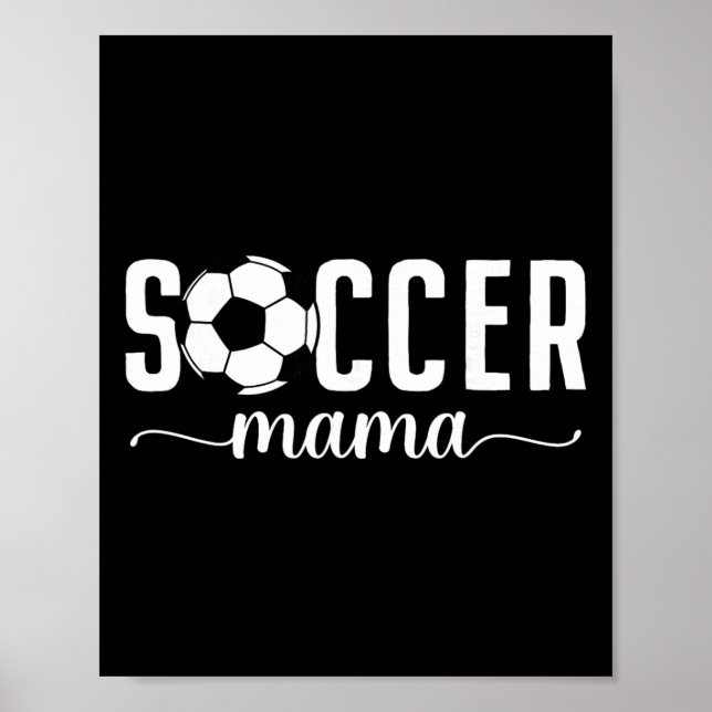 Poster Mãe do Futebol Mãe Mãe Jogadora de Futebol Mamãe F (Frente)