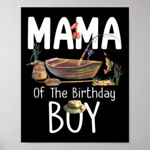Poster Mãe Do Garoto De Aniversário A Pescar Família De A