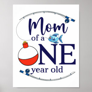 Poster Mãe Do Grande Pescador Menino Primeiro Aniversário
