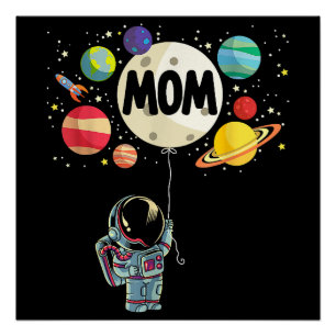 Pôster Mãe do Menino de Aniversário Astronauta Espacial 1