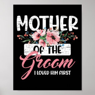 Poster Mãe Do Noivo Eu O Amo Na Primeira Dia de as mães