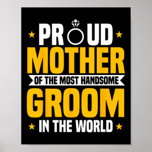 Poster Mãe do noivo mais bonito da mãe do casamento
