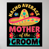 Mãe do Noivo Nada Mediana Cinco De Mayo Mexicano