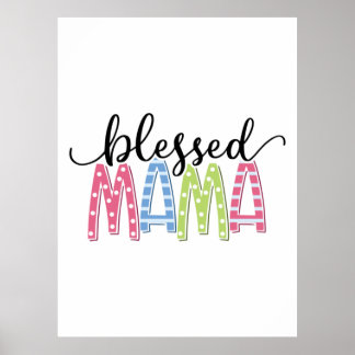 Poster Mãe dotada de abençoada mãe