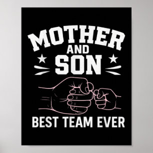 Poster Mãe e Filho Melhor Equipe de Todos os Tempos Filho