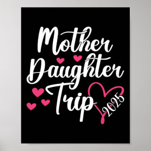 Poster Mãe Filha Trip 2025 Férias Familiares Mãe Daug