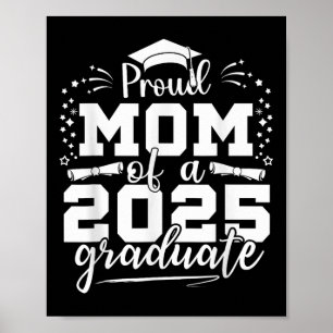 Poster Mãe Mais velho 2025 Orgulhosa Mãe De Uma Classe De