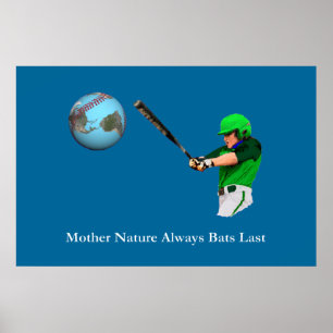 Poster Mãe Natureza sempre morde por último