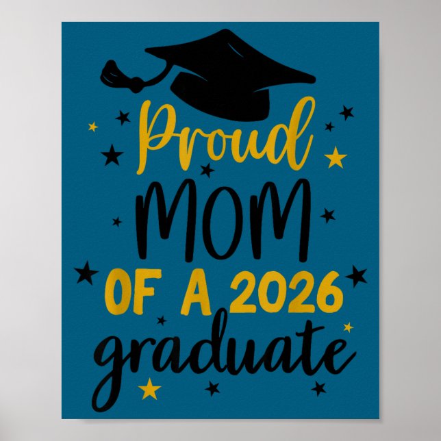 Poster Mãe orgulhosa de um formando da turma de 2026 sêni (Frente)