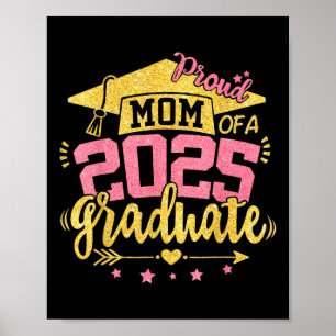 Poster Mãe Orgulhosa De Um Graduado Em 2025 Família Corre