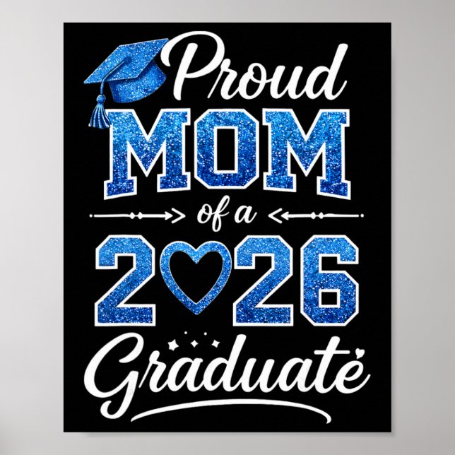 Poster Mãe Orgulhosa De Um Graduando Da Turma De 2026 Gra (Frente)