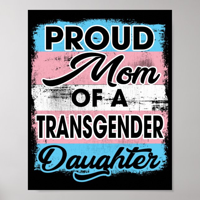 Poster Mãe Orgulhosa De Uma Filha Transgênero (Frente)