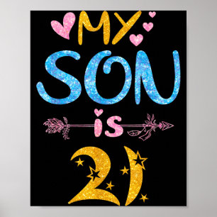 Poster Mãe pai mamãe papai feliz aniversário filho tem 21