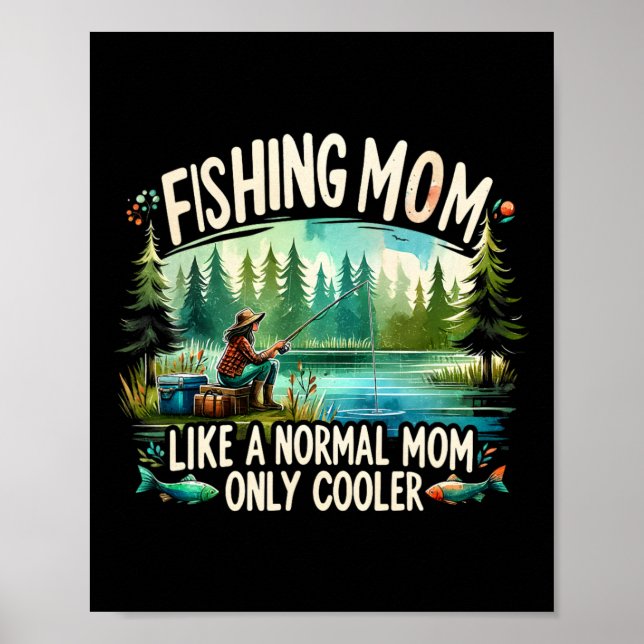 Poster Mãe Pescando Como Uma Mãe Normal  (Frente)